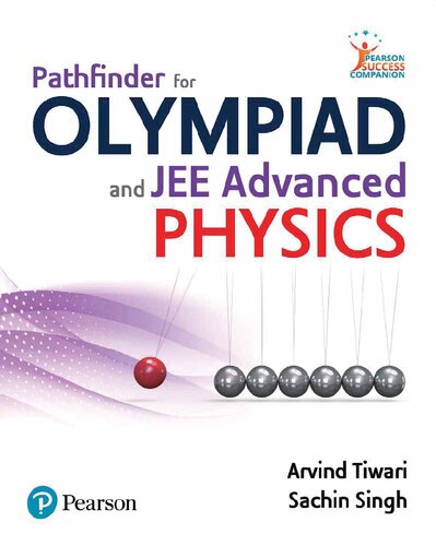 Pathfinder for Olympiad and JEE Advanced Physics (PDF Instant Download)