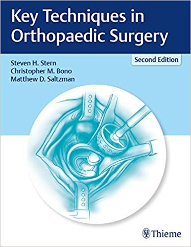 Key Techniques in Orthopaedic Surgery 2nd Edition (PDF Instant Download)