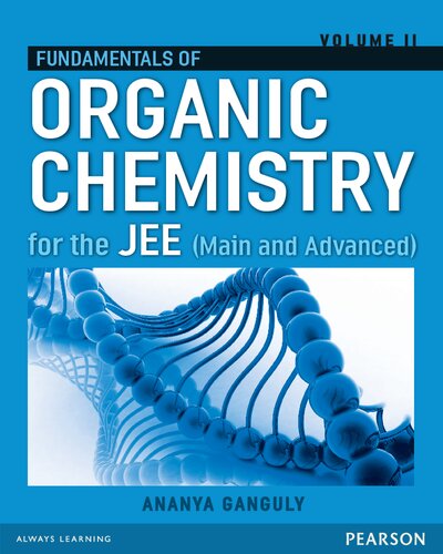 Fundamentals of Organic Chemistry for the JEE – Vol II (Main and Advanced) (PDF Instant Download)