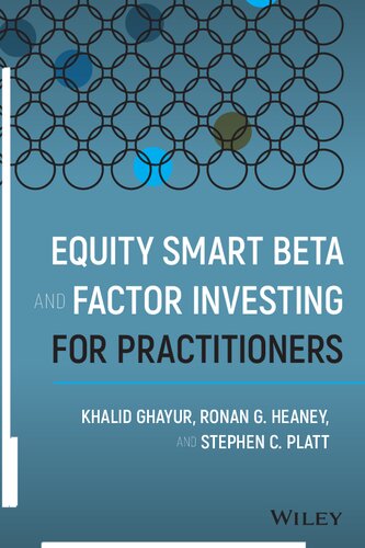 Equity Smart Beta and Factor Investing for Practitioners (PDF Instant Download)
