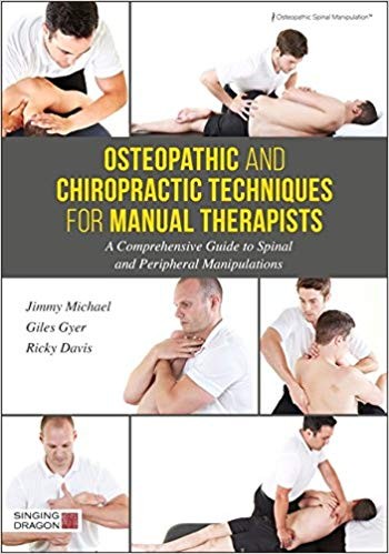 Osteopathic and Chiropractic Techniques for Manual Therapists (PDF Instant Download)