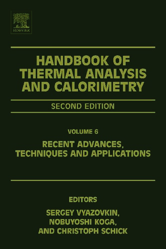 Handbook of Thermal Analysis and Calorimetry: Recent Advances, Techniques and Applications (PDF Instant Download)