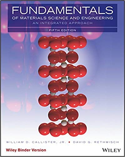 Fundamentals of Materials Science and Engineering: An Integrated Approach, 5th Edition (PDF Instant Download)