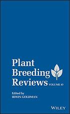 Plant breeding reviews . Volume 43 (PDF Instant Download)