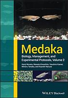 Medaka biology, management, and experimental protocols (PDF Instant Download)