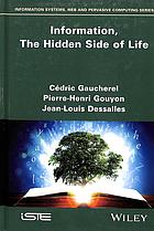 Information, the hidden side of life (PDF Instant Download)