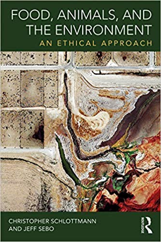 Food, Animals, and the Environment: An Ethical Approach (PDF Instant Download)