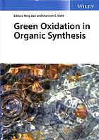 Green oxidation in organic synthesis (PDF Instant Download)