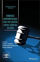 Forensic anthropology and the United States judicial system (PDF Instant Download)