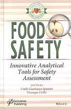 Food safety : innovative analytical tools for safety assessment (PDF Instant Download)
