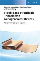 Flexible and Stretchable Triboelectric Nanogenerator Devices: Toward Self-Powered Systems (PDF Instant Download)