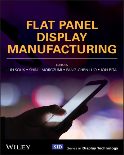 Flat panel display manufacturing (PDF Instant Download)