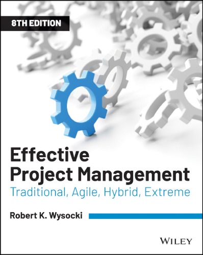 Effective Project Management : Traditional, Agile, Extreme (PDF Instant Download)