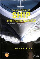 Fundamentals of ship hydrodynamics : fluid mechanics, ship resistance and propulsion (PDF Instant Download)