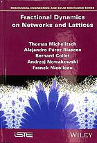 Fractional dynamics on networks and lattices (PDF Instant Download)