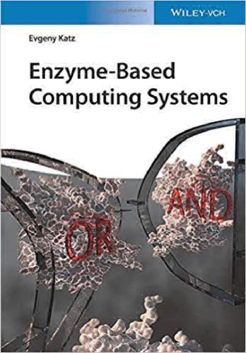 Enzyme-Based Computing Systems (PDF Instant Download)
