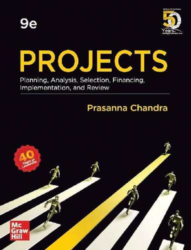 PROJECTS: Planning, Analysis, Selection, Financing, Implementation, and Review (PDF Instant Download)
