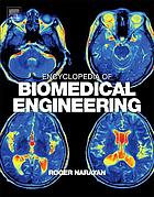Encyclopedia of Biomedical Engineering (vol. 1-3) (PDF Instant Download)