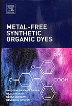 Metal-free synthetic organic dyes (PDF Instant Download)
