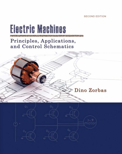 Electric Machines: Principles, Applications, and Control Schemes (PDF Instant Download)