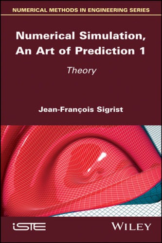 Numerical Simulation, An Art of Prediction 1: Theory (PDF Instant Download)