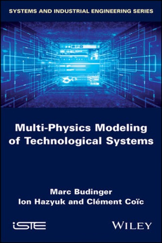 Multi-Physics Modeling of Technological Systems (PDF Instant Download)