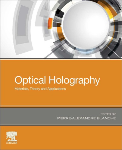 Optical Holography: Materials, Theory and Applications (PDF Instant Download)