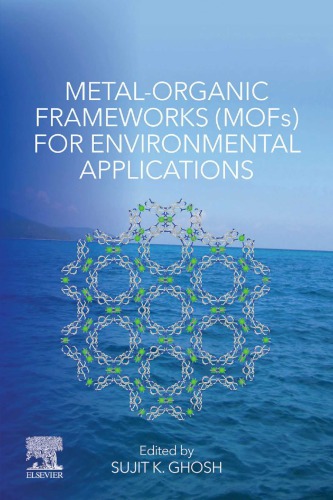 Metal-Organic Frameworks (MOFs) for Environmental Applications (PDF Instant Download)