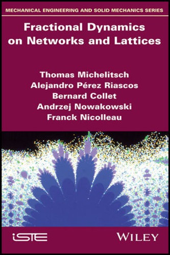 Fractional Dynamics on  Networks and Lattices (PDF Instant Download)