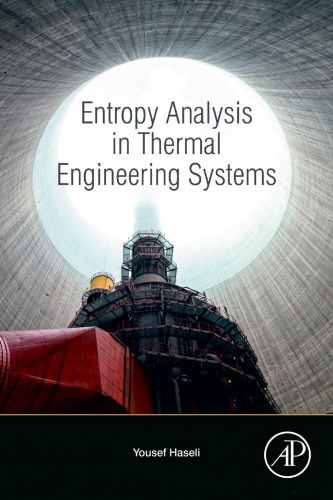 ENTROPY ANALYSIS IN THERMAL ENGINEERING SYSTEMS (PDF Instant Download)
