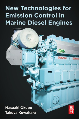 New Technologies for Emission Control in Marine Diesel Engines (PDF Instant Download)