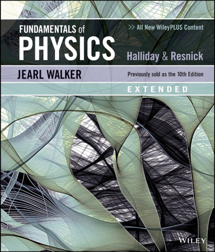 Halliday & Resnick – Fundamentals of Physics (11th ed.) (PDF Instant Download)