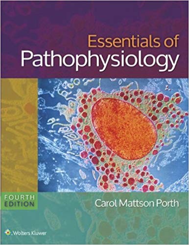 Essentials of Pathophysiology: Concepts of Altered States Fourth, North American Edition (PDF Instant Download)