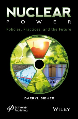 Nuclear Power: Policies, Practices, And The Future (PDF Instant Download)
