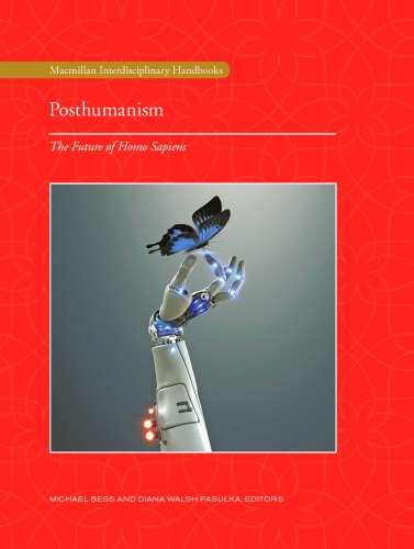 Posthumanism: The Future of Homo Sapiens (PDF Instant Download)