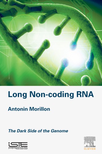 Long Non-Coding RNA: The Dark Side of the Genome (PDF Instant Download)