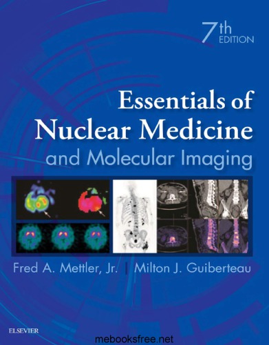 Essentials of Nuclear Medicine and Molecular Imaging (PDF Instant Download)