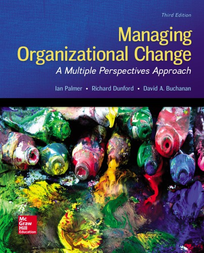 Managing Organizational Change: A Multiple Perspectives Approach (PDF Instant Download)