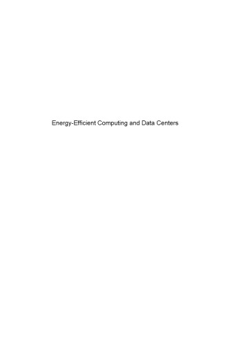 Energy–Efficient Computing And Data Centers (PDF Instant Download)