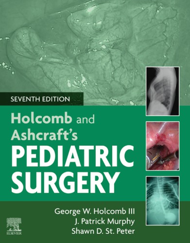 Holcomb and Ashcraft’s Pediatric Surgery (PDF Instant Download)