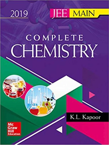 IIT JEE Main Complete Chemistry K L Kapoor MHE Mc Graw Hill Education (PDF Instant Download)