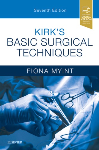 Kirk’s Basic Surgical Techniques (PDF Instant Download)
