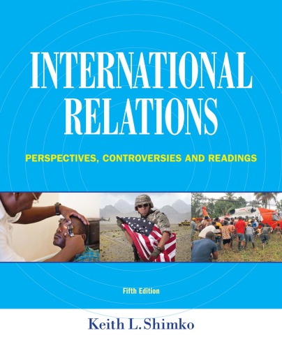 International Relations: Perspectives, Controversies and Readings (PDF Instant Download)