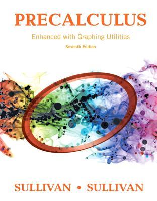 Precalculus Enhanced with Graphing Utilities (PDF Instant Download)