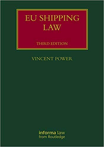 EU Shipping Law (Lloyd's Shipping Law Library) 3rd Edition (PDF Instant Download)