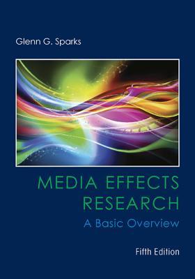 Media Effects Research: A Basic Overview (PDF Instant Download)