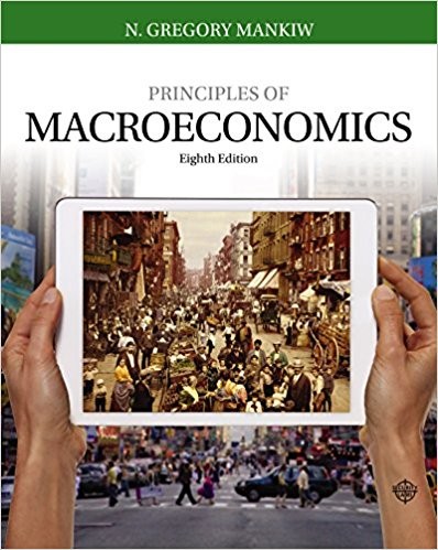 Principles of Macroeconomics 8th by Gregory Mankiw (PDF Instant Download)