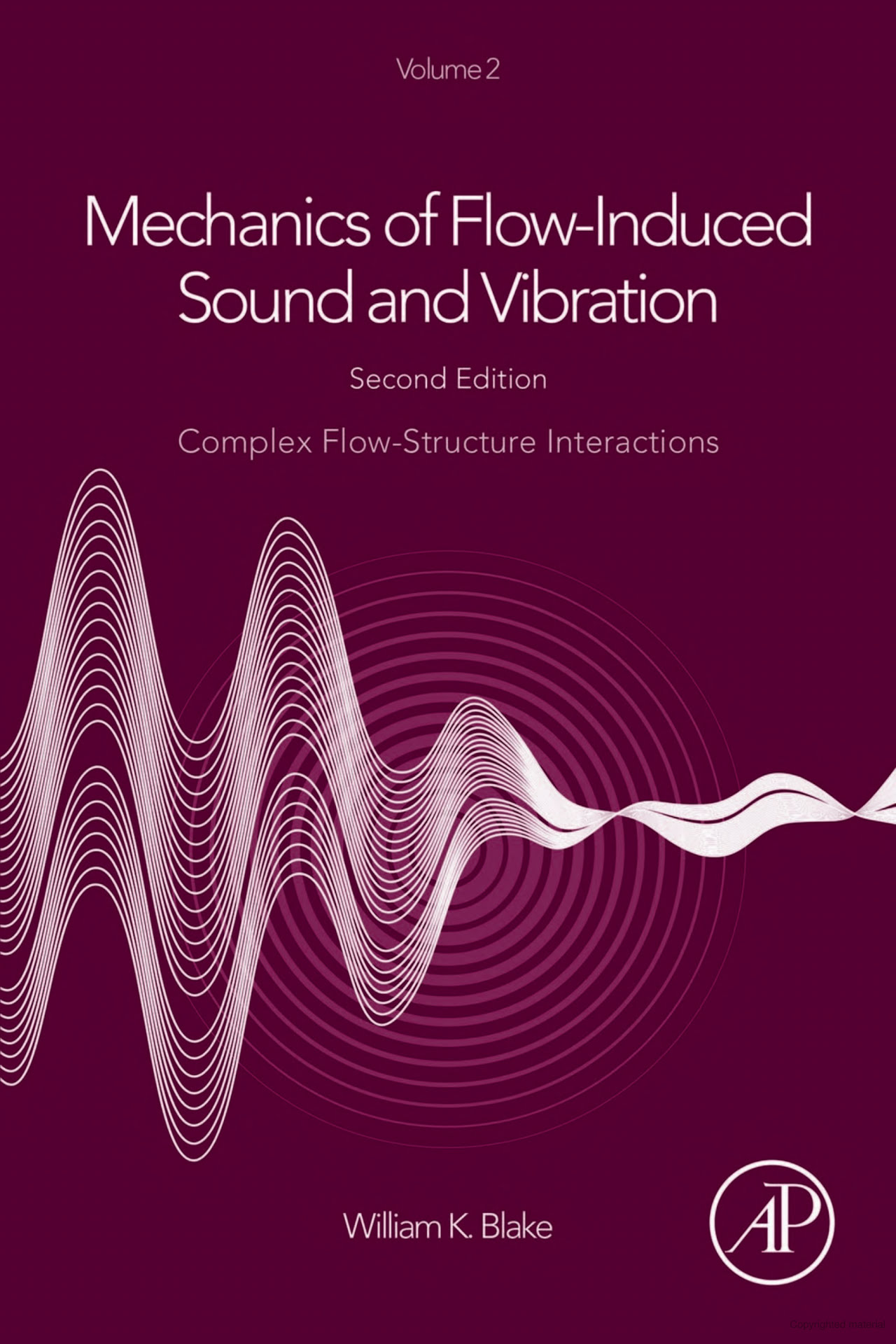 Mechanics of Flow-Induced Sound and Vibration Volume 2_ Complex Flow-Structure Interactions (PDF Instant Download)