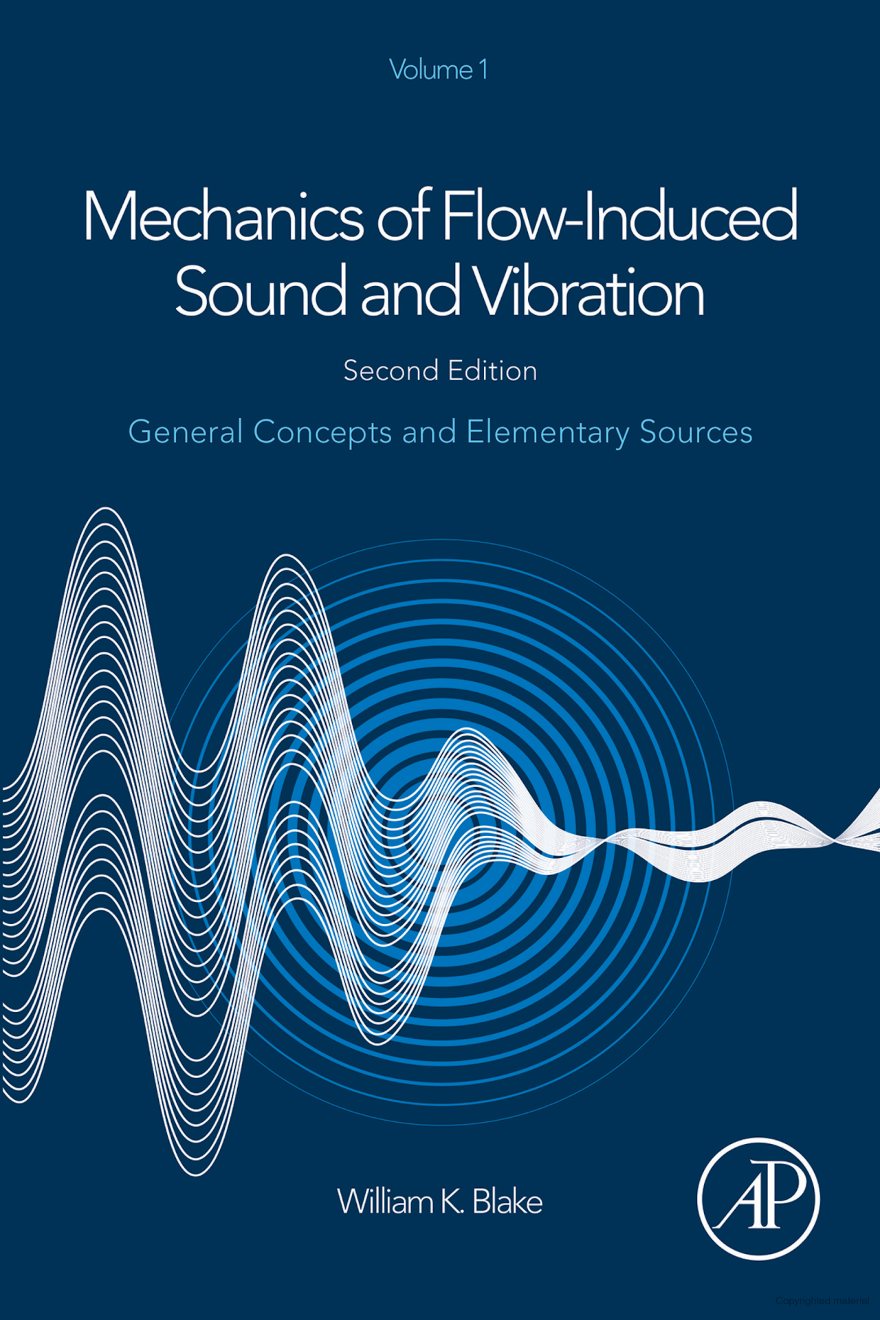Mechanics of Flow-Induced Sound and Vibration Volume 1_ General Concepts and Elementary Sources (PDF Instant Download)