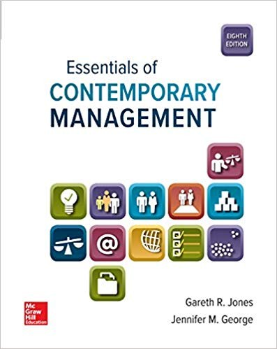 Essentials of Contemporary Management 8th Edition by Gareth Jones (PDF Instant Download)